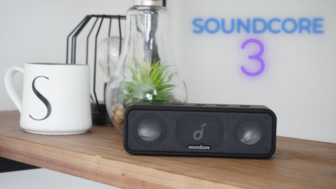 SoundCore 3 Speaker 2022 Review - So MUCH Sound For Such Little Price!