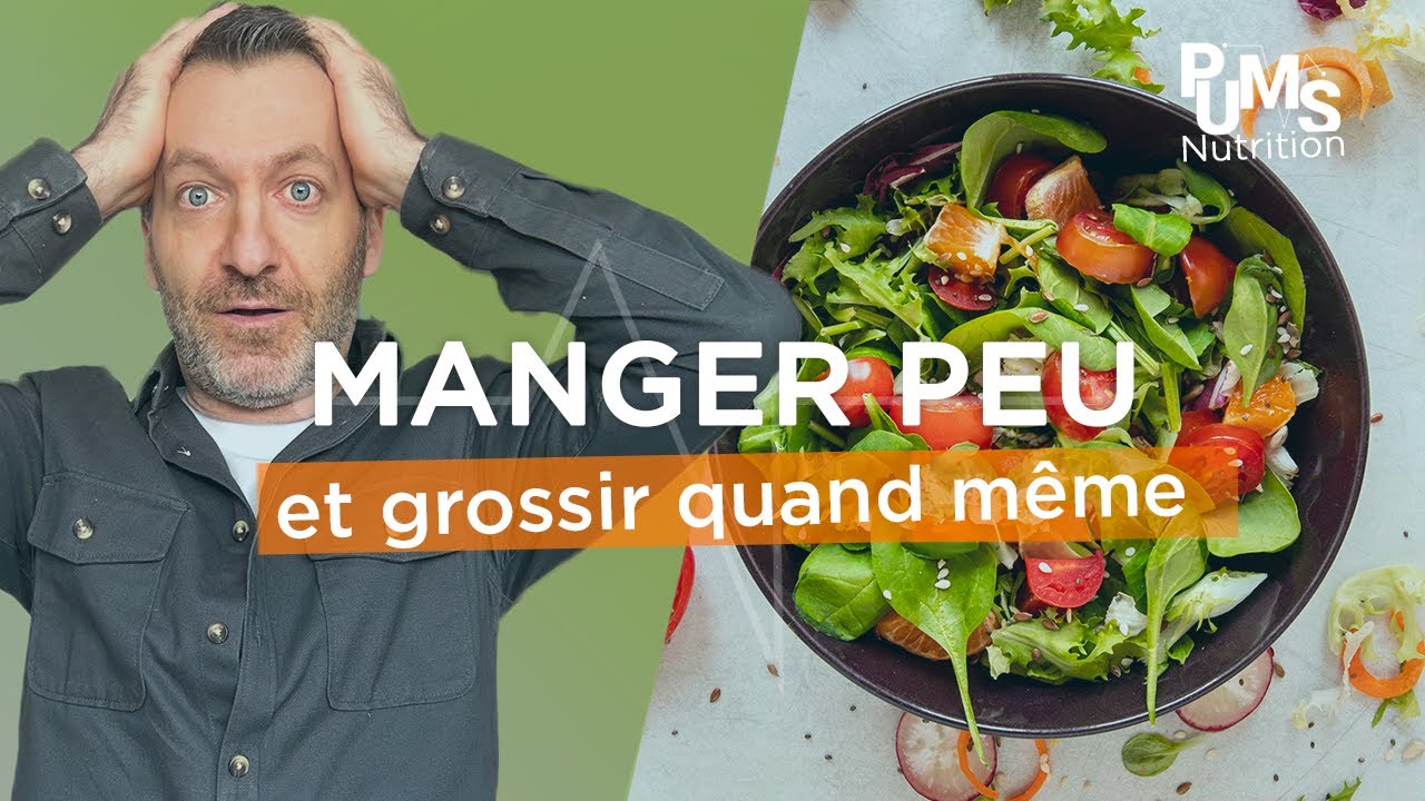 Pourquoi j’ai une PRISE DE POIDS alors que je MANGE PEU ?