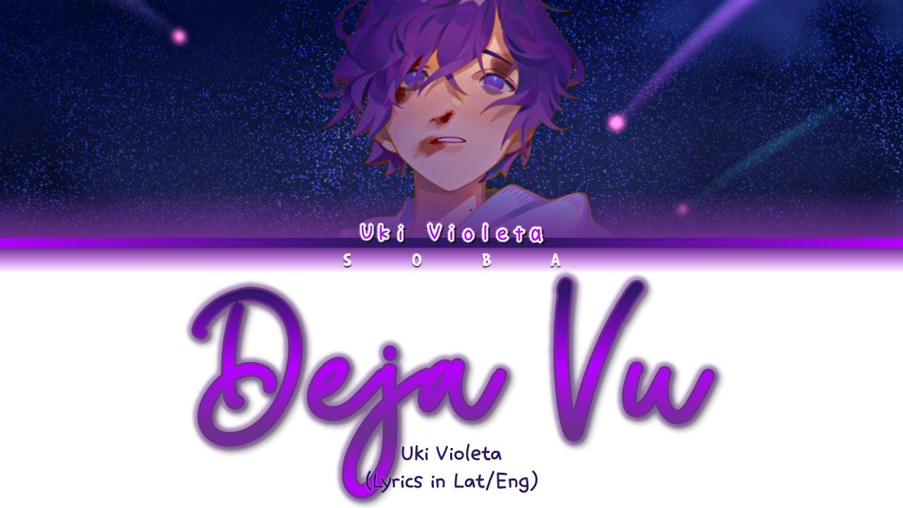 Uki Violeta - Deja Vu | Color Coded Lyrics (Lat/Eng)