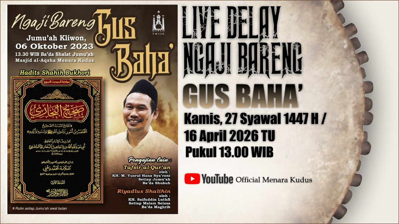 NGAJI BARENG GUS BAHA' [11] 