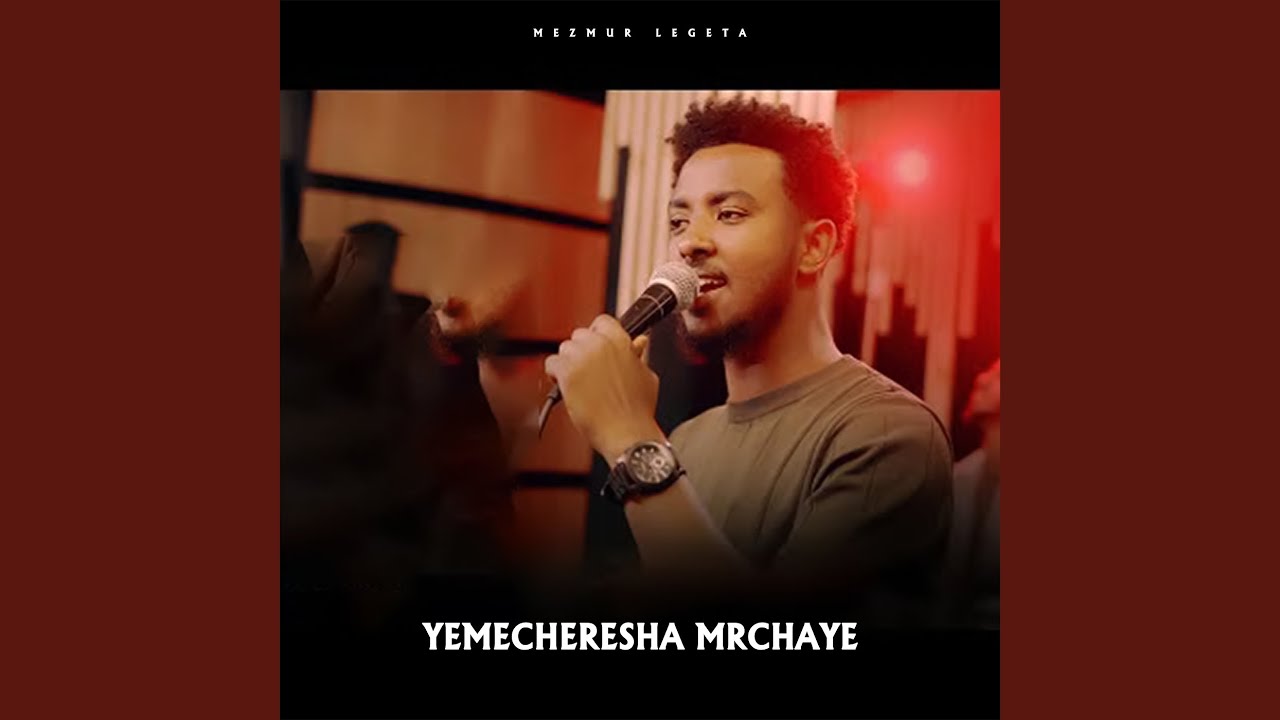 Yemecheresha Mrchaye