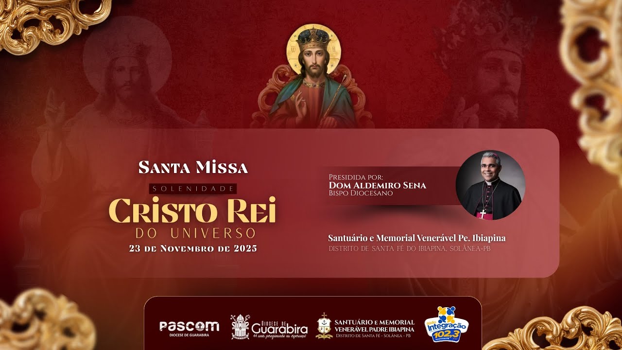 Solenidade Cristo Rei do Universo - 2025 | Diocese de Guarabira - PB