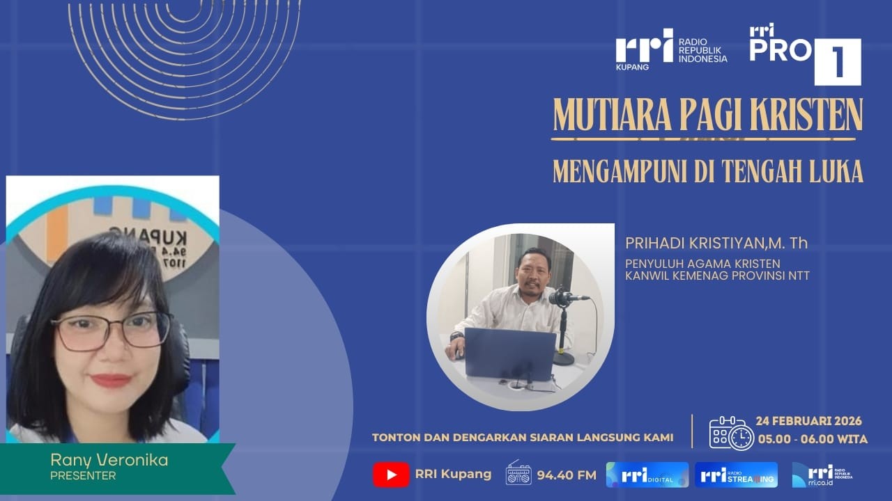 [LIVE] MENGAMPUNI DI TENGAH LUKA | MUTIARA PAGI | RRI KUPANG