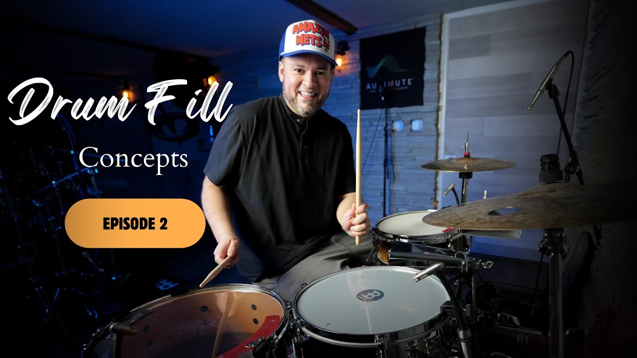 Drum Fill Concepts Episode 2