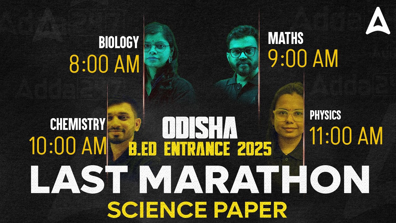 B.ED Science Marathon Class 2025 | Odisha B.ed Entrance Exam 2025 Preparation | Adda247 Odia