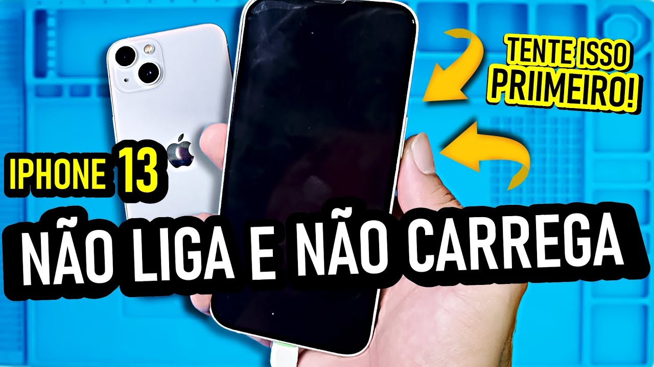 IPHONE 13 NÃO LIGA E NEM CARREGA? Tente isso Primeiro Antes de Levar em um Técnico!