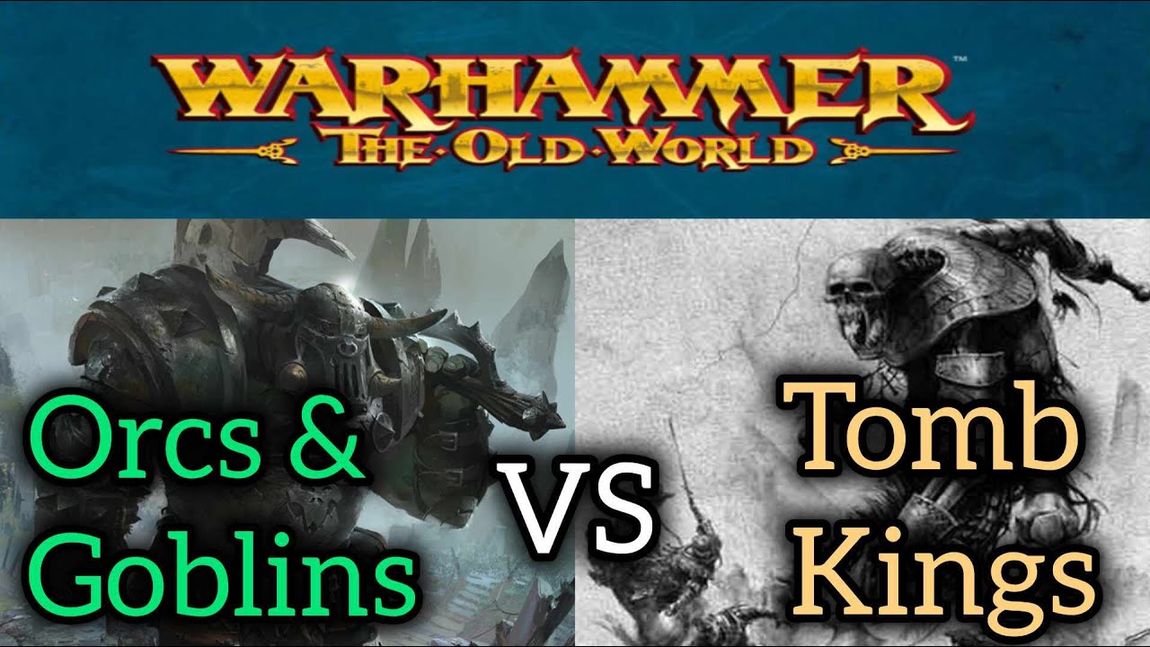 Warhammer THE OLD WORLD Battle Report | ORCS & GOBOS vs TOMB KINGS