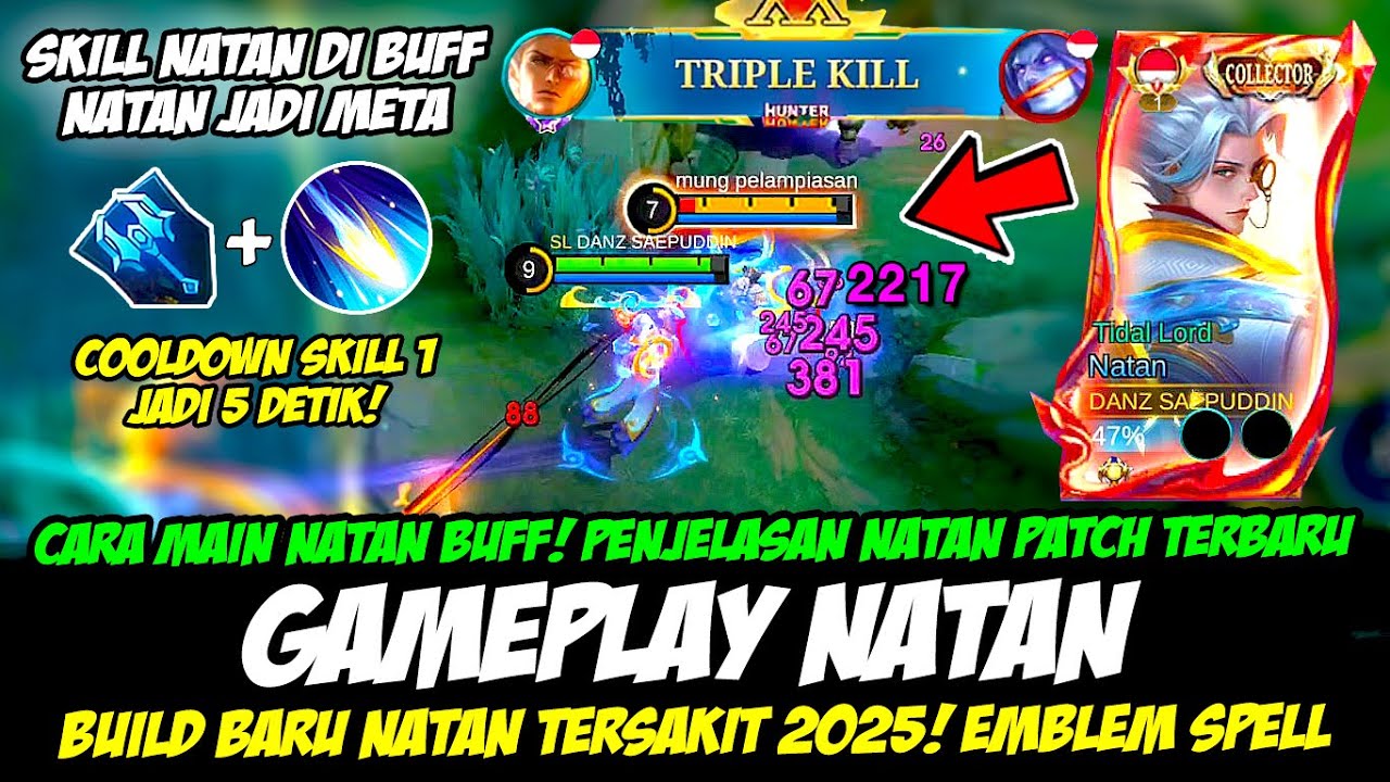CARA MAIN NATAN BUFF + PENJELASAN NATAN PATCH TERBARU❗BUILD NATAN TERSAKIT S37❗GAMEPLAY NATAN 1 HIT