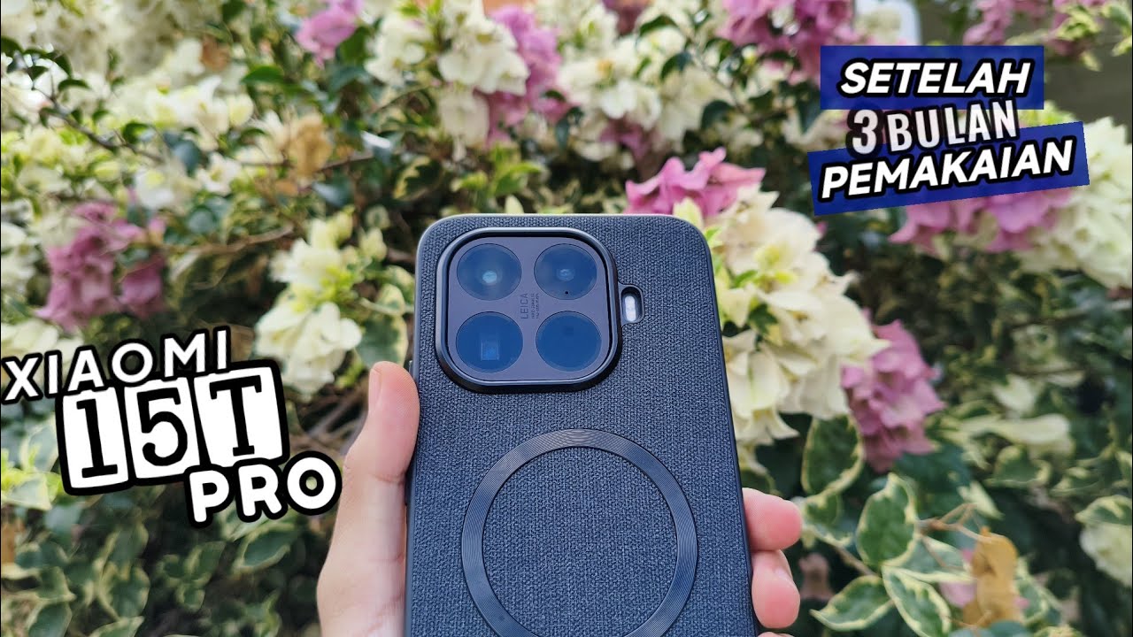 XIAOMI 15T PRO Setelah 3 Bulan Pemakaian dan HyperOS 3! - Review Xiaomi 15T Pro