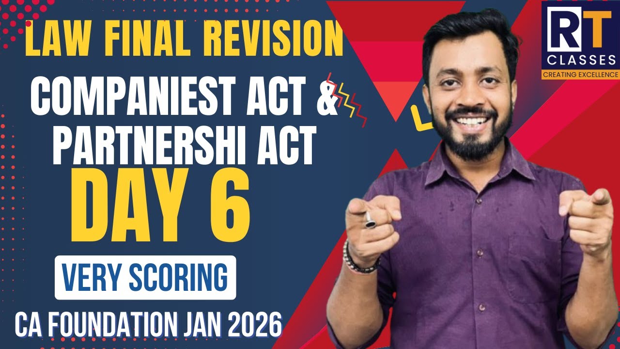 CA Foundation Law Final Revision Day 6 | Companies Act & Partnership act | Imp. Questions | Jan 2026