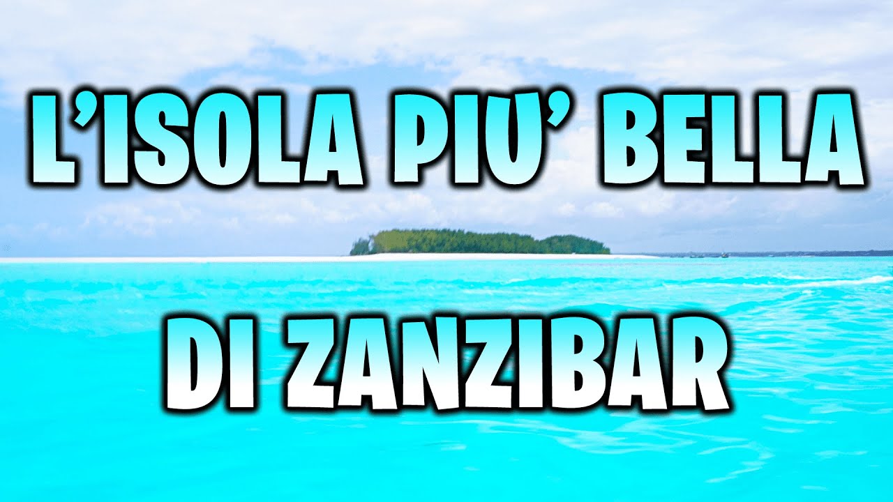 VISITIAMO L'ISOLA DI BILL GATES - ZANZIBAR pt.2