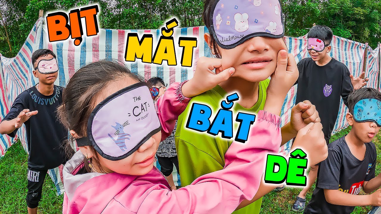 Thái Chuối | Thử Thách Bịt Mắt Bắt Dê Trong Mê Cung - Tuổi Thơ Dữ Dội
