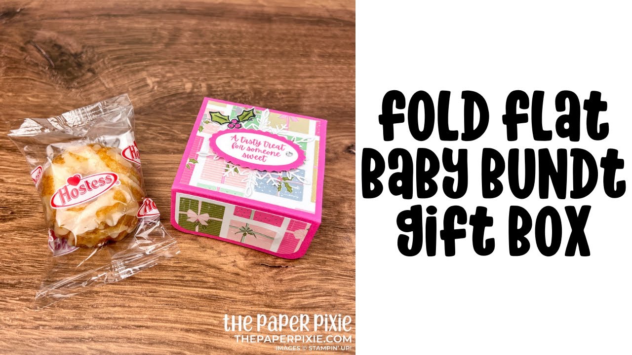 Fold Flat Baby Bundt Gift Box Tutorial