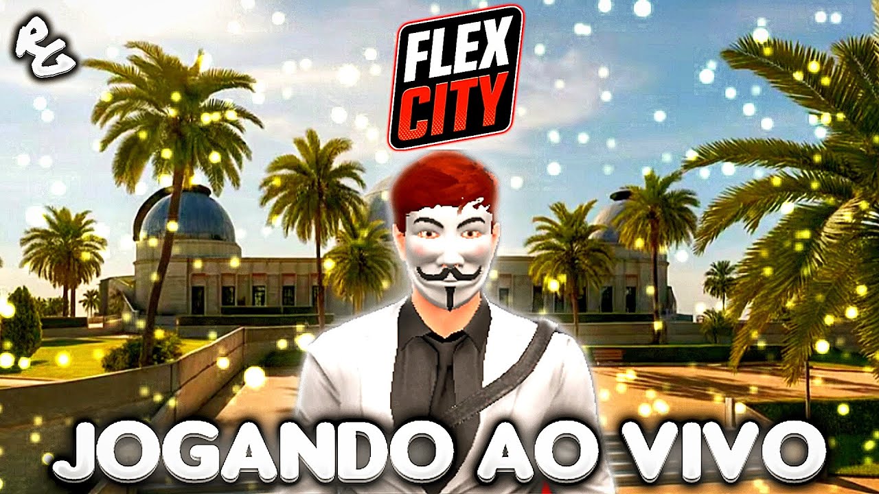 LIVE JOGANDO FLEX CITY: VICE ONLINE COM INSCRITOS
