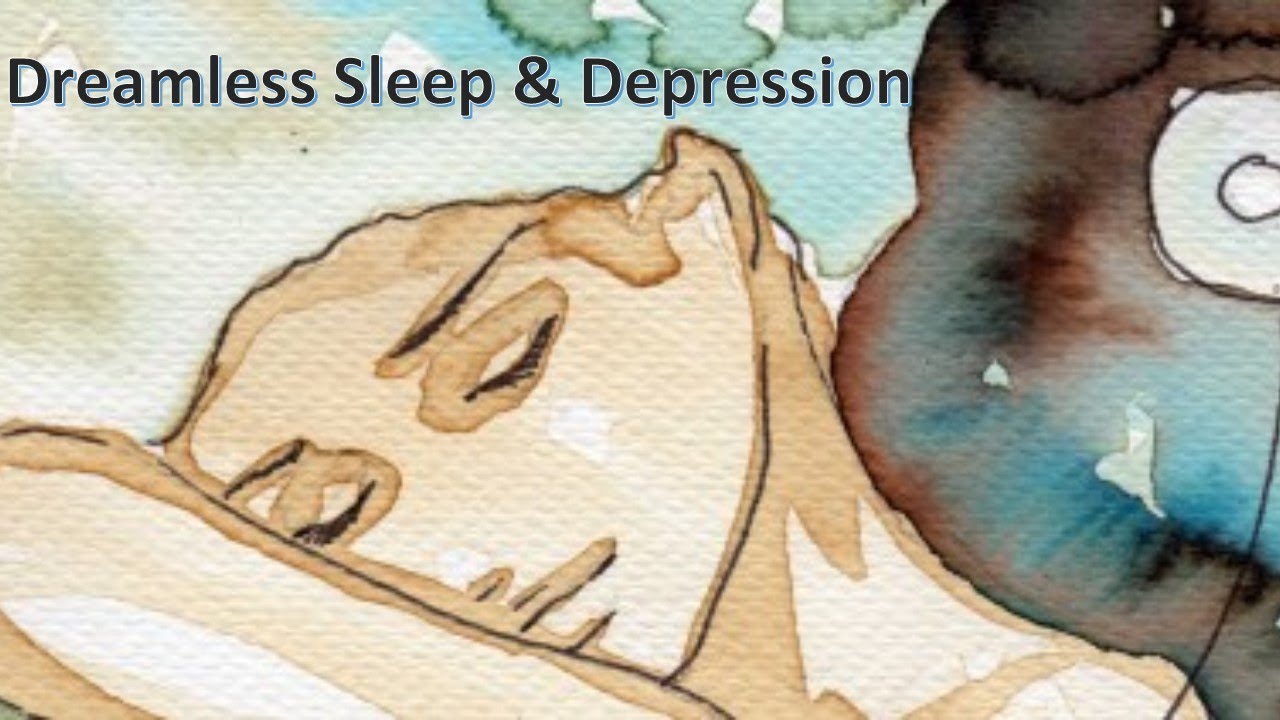 Dreamless Sleep and Depression