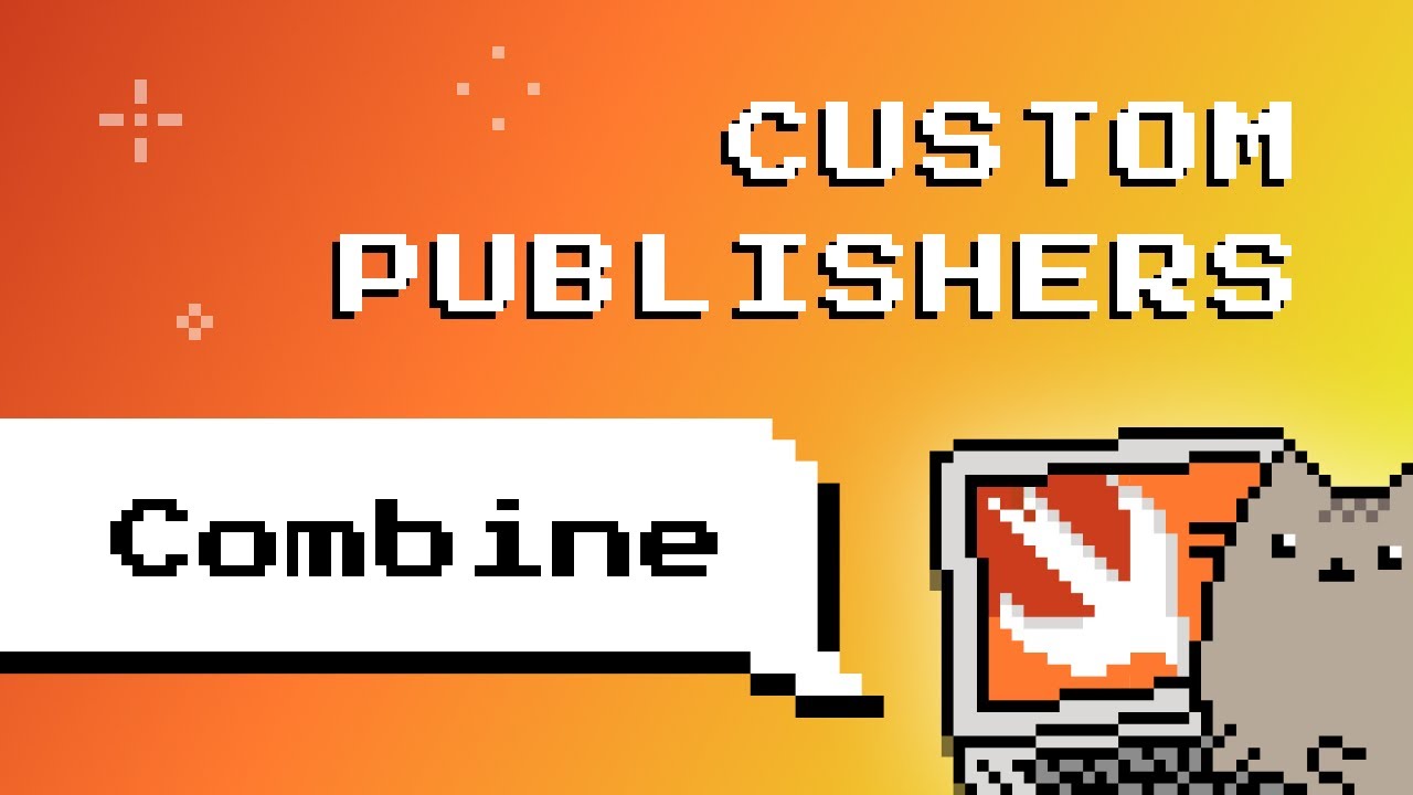 Combine. Custom Publishers