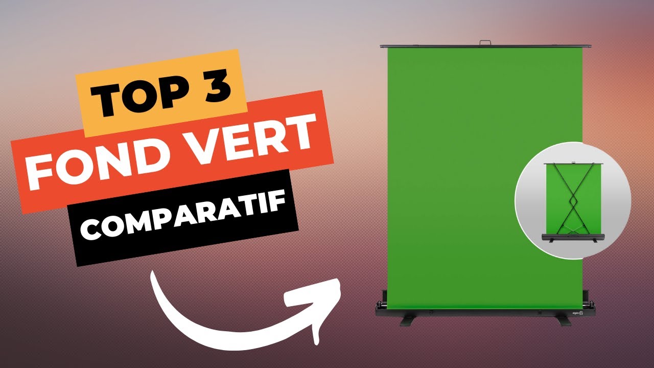 TOP 3 : Meilleur Fond Vert 2025 🔥