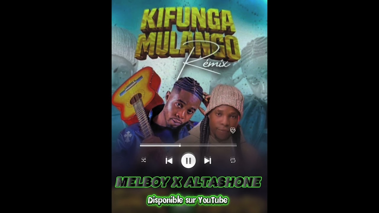 MELBOY x ALTASHONE_remix_kifunga mulango -By CED ANADA_audio-mp3