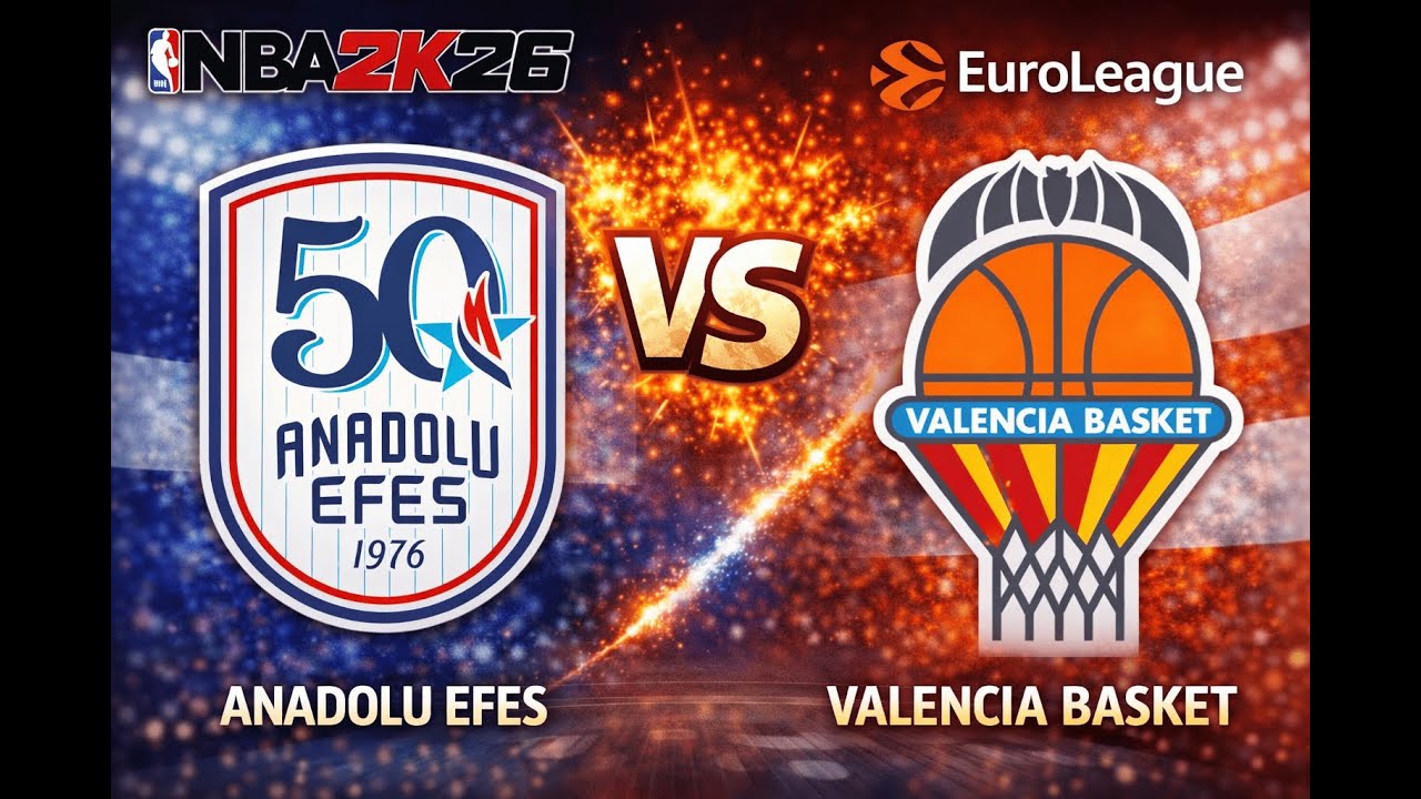 [TURKISH AIRLINES EUROLEAGUE 2025/2026] Anadolu Efes vs Valencia Basket - NBA2K26