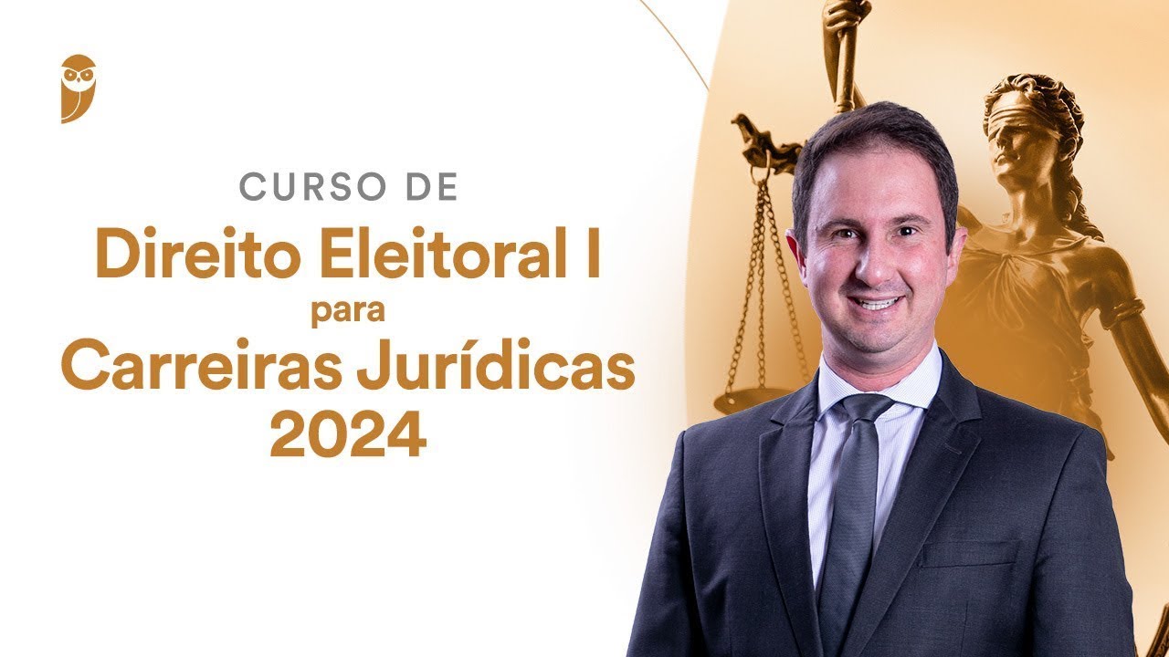 Sistemas Eleitorais, Convenções, Coligações e Registro de Candidatos - Curso de Direito Eleitoral I