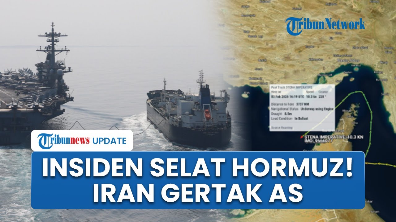 Rangkuman AS-Iran: Selat Hormuz Memanas! Kapal Tanker Berbendera AS Diadang Perahu Bersenjata Iran