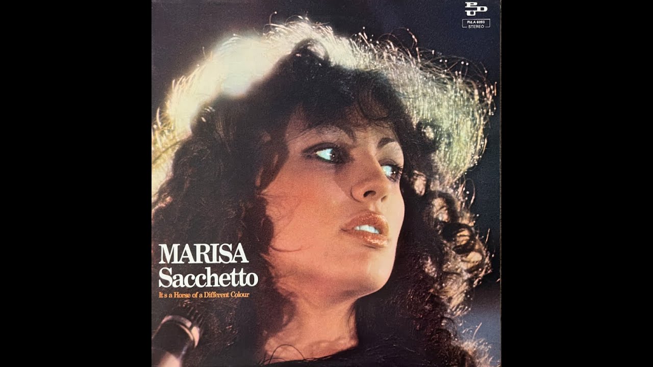 - MARISA SACCHETTO - IT'S A HORSE OF A DIFFERENT COLOUR – (- 1978 - PDU Pld.A 6093 -) - FULL ALBUM