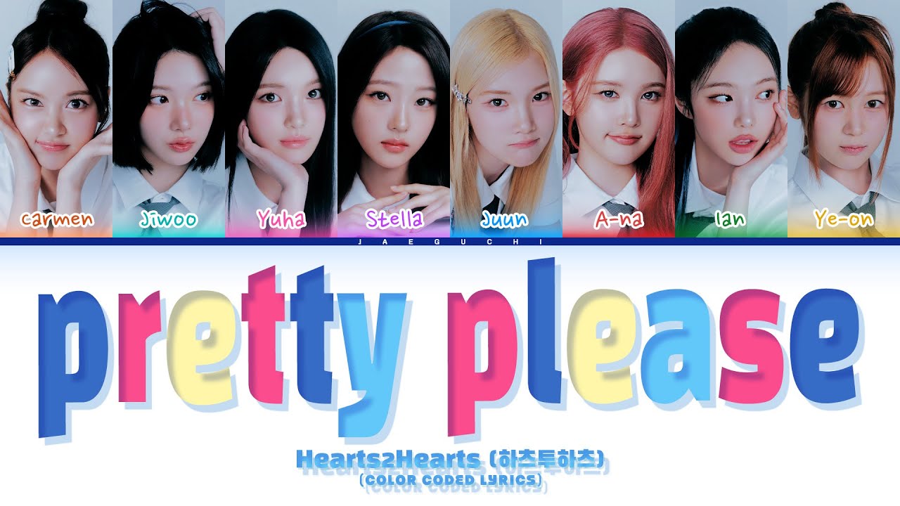 Hearts2Hearts (하츠투하츠) 'pretty please' (Color Coded Lyrics)