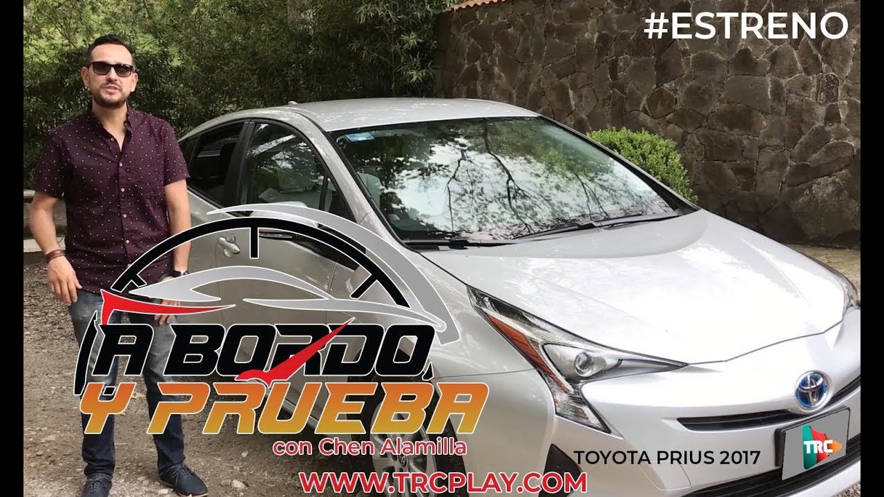 #ESTRENO Conoce el HÍbrido Toyota Prius 2017