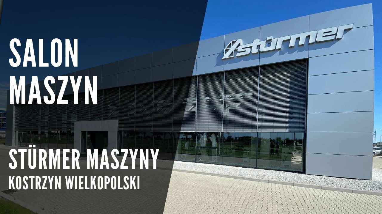 Salon Maszyn - St&uuml;rmer Maszyny w Kostrzynie Wielkopolskim - SHOWROOM