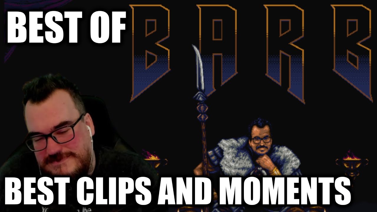The BEST moments of BarbarousKing - Best of Barb