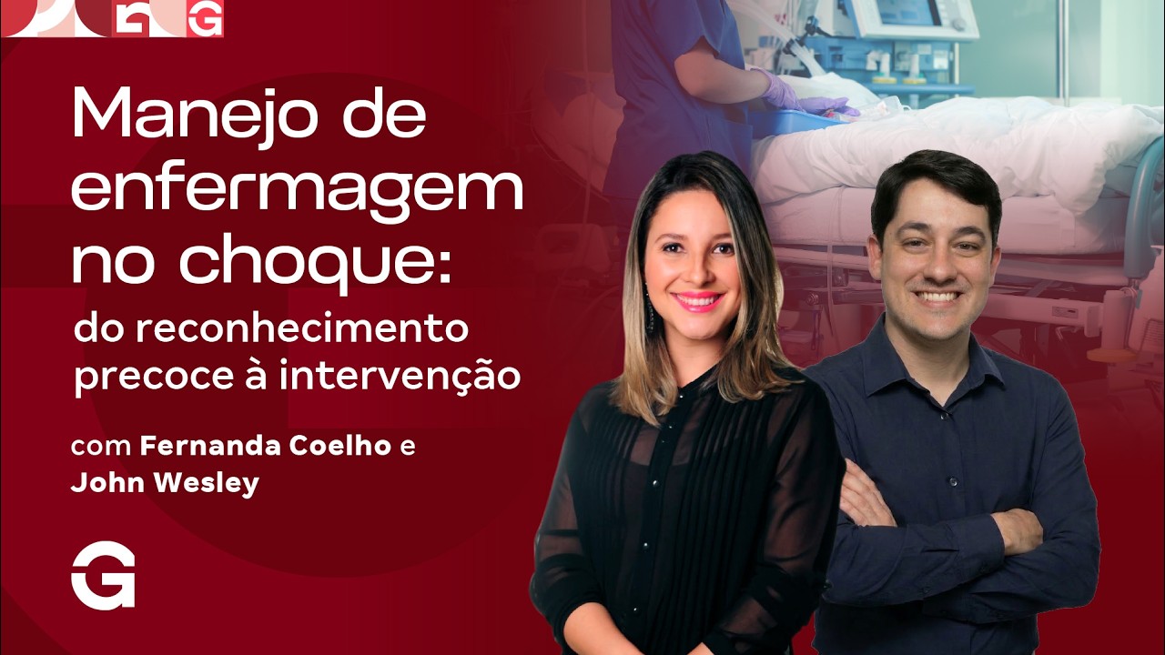 Manejo de Enfermagem no Choque: do Reconhecimento Precoce à Intervenção