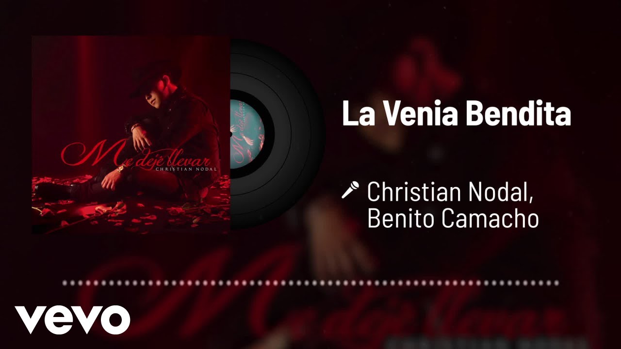 Christian Nodal - La Venia Vendita (Audio) ft. Benito Camacho