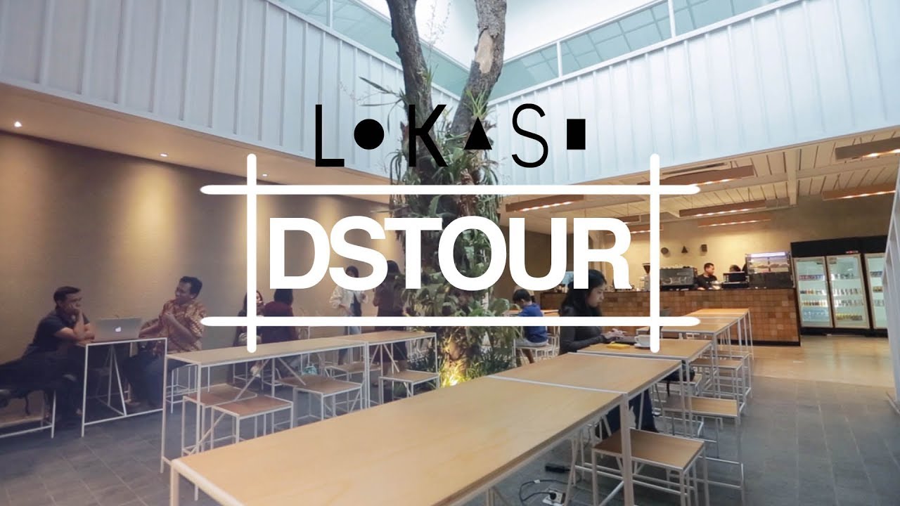 Coworking Space “Lo.Ka.Si” yang Memiliki Desain Minimalis | DStour #36