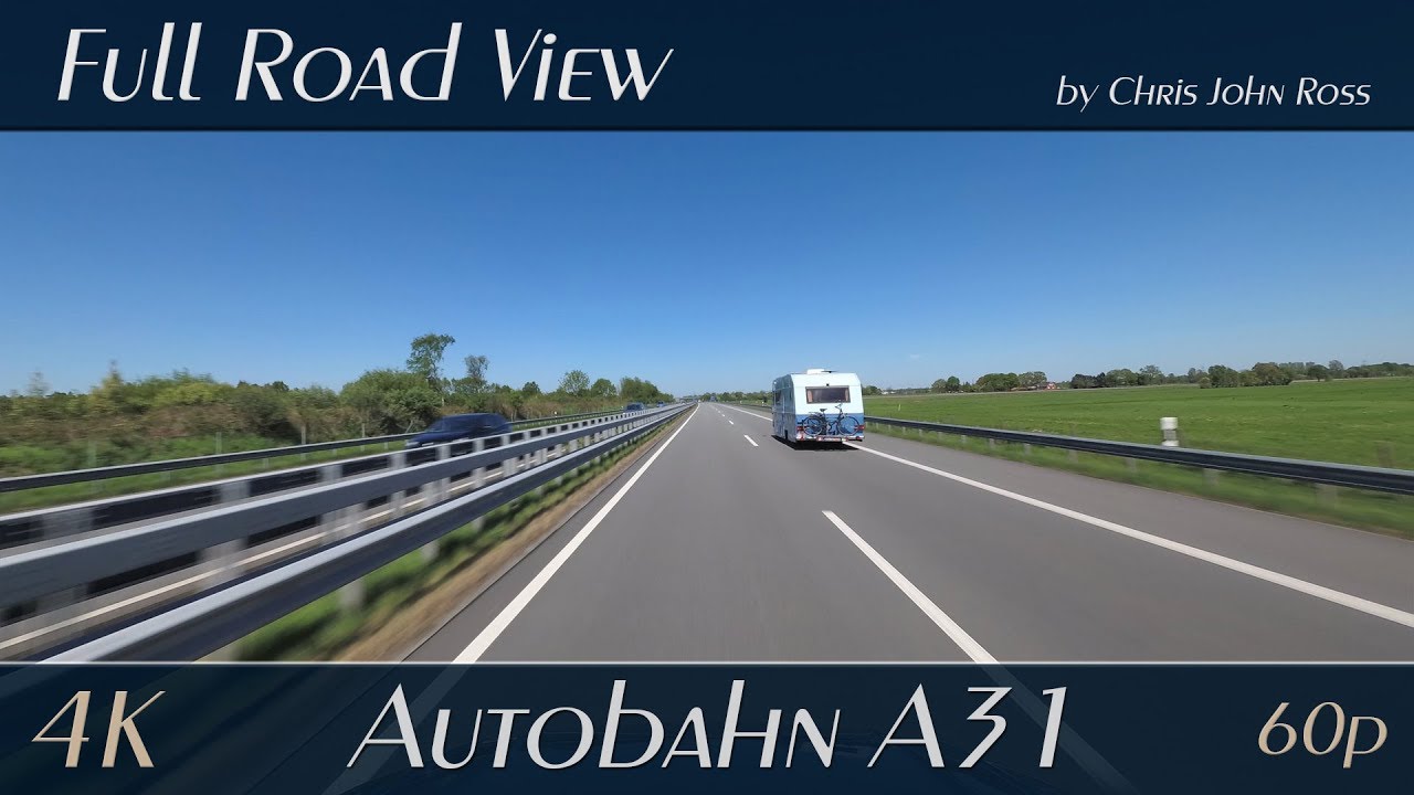 Autobahn (A31), Germany: Dörpen - Rhede (Ems) - Papenburg - 4K Ultra HD (2160p/60p) Video