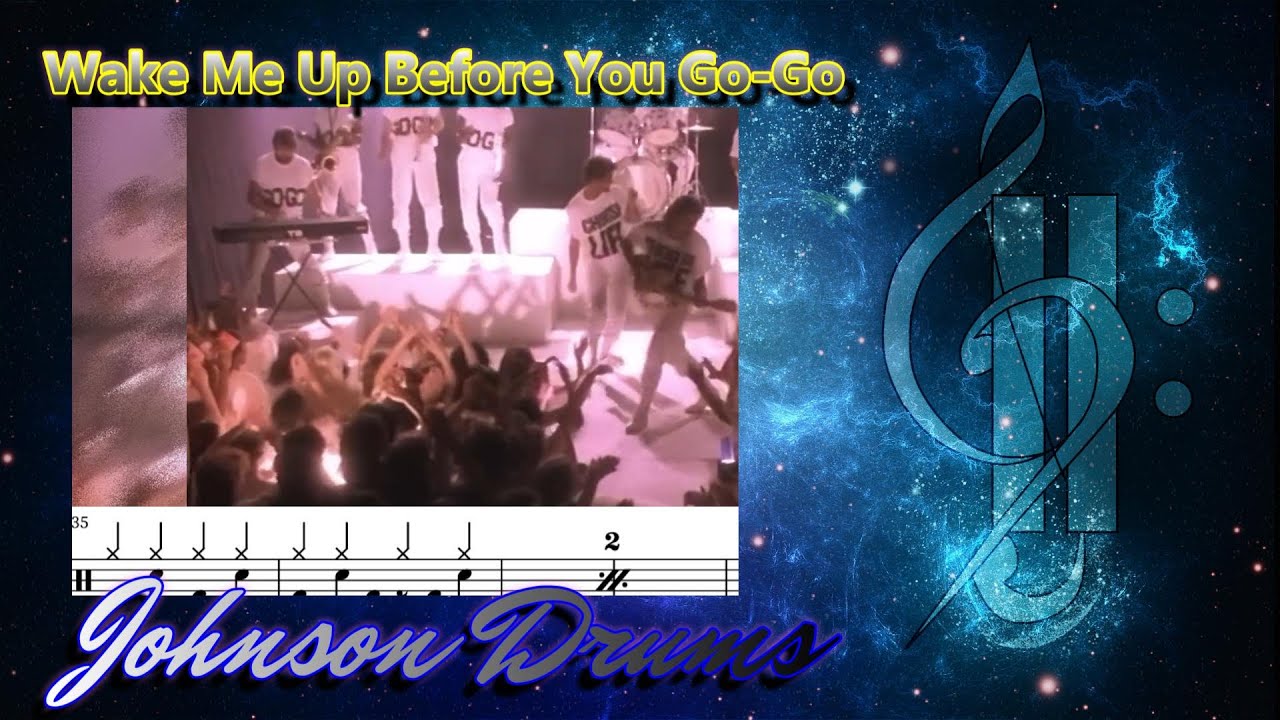 Wake Me Up Before You Go-Go - Drum Transcription - Wham!