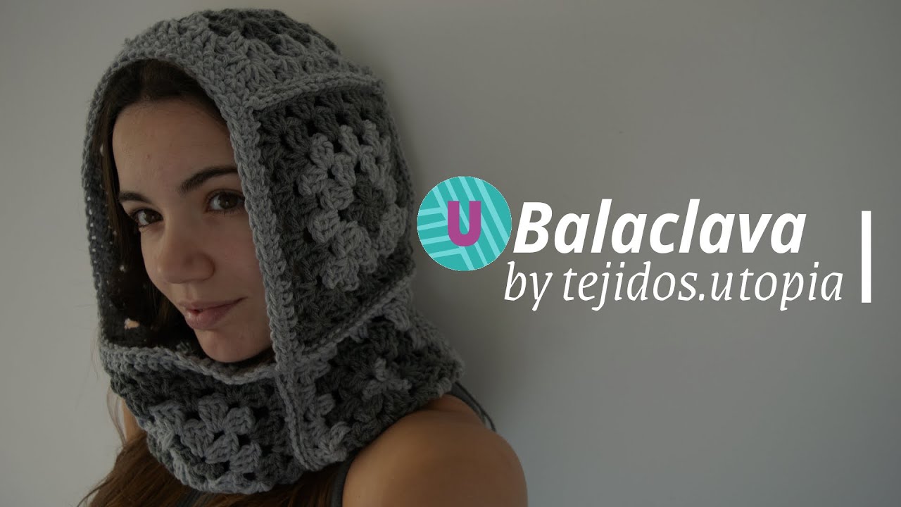 Tutorial Balaclava, capucha, caperuza de grannys- cuadrados a crochet