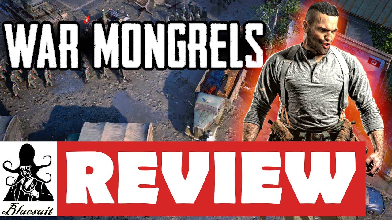 War Mongrels Review - What's It Worth?
