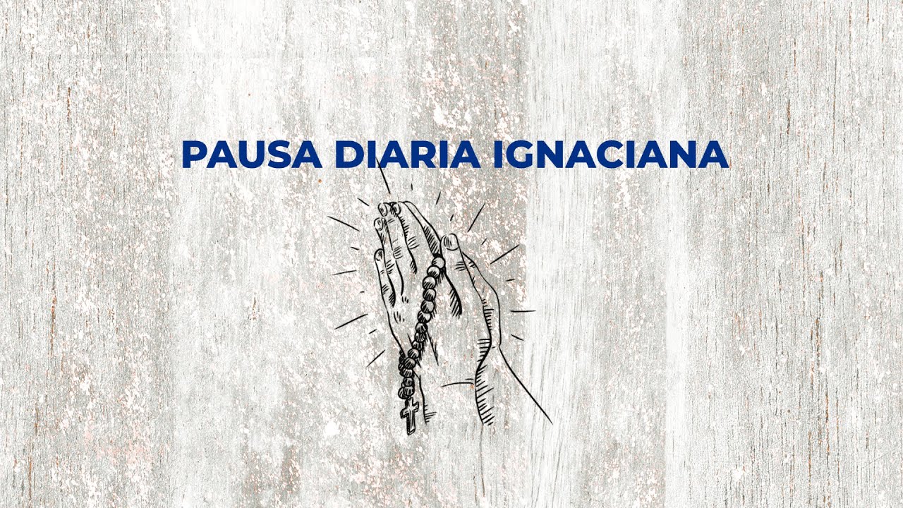 Pausa Diaria Ignaciana