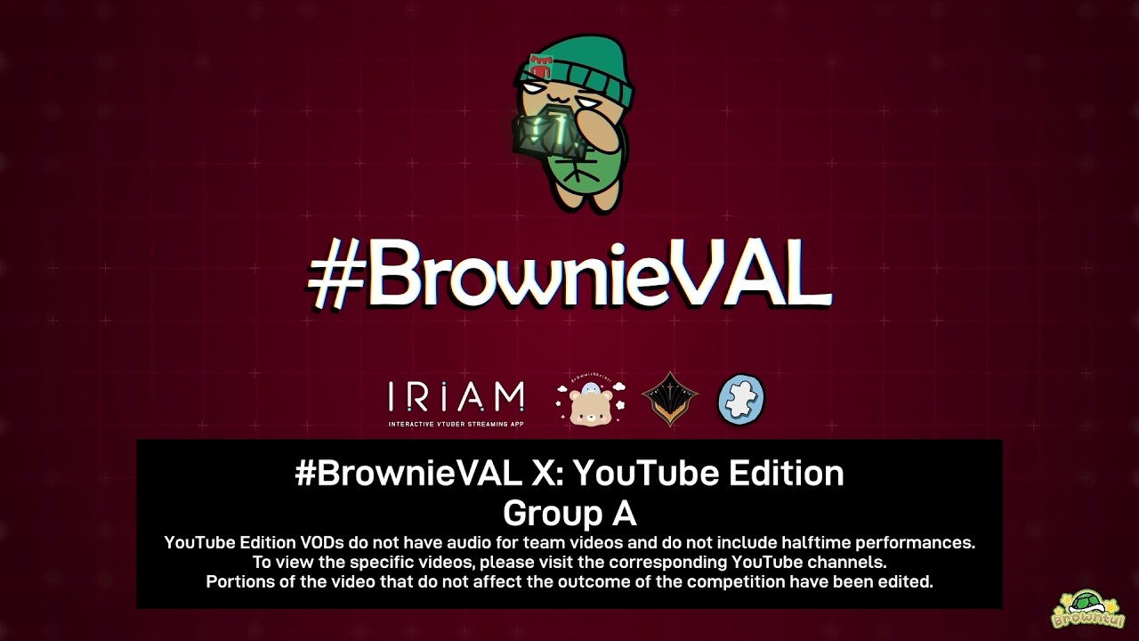 FULL VOD: Group A | #BrownieVAL X | IRIAM US, drawwithkristi, Elysian Tower, KAZOKU
