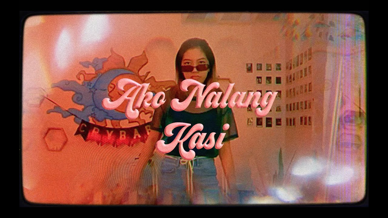 rhodessa - Ako Nalang Kasi (Official Music Video)