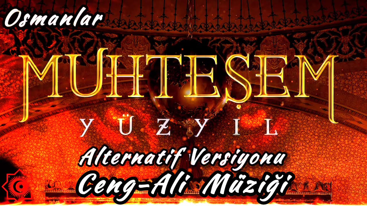 Ceng-Ali Müziği - Muhteşem Yüzyıl -