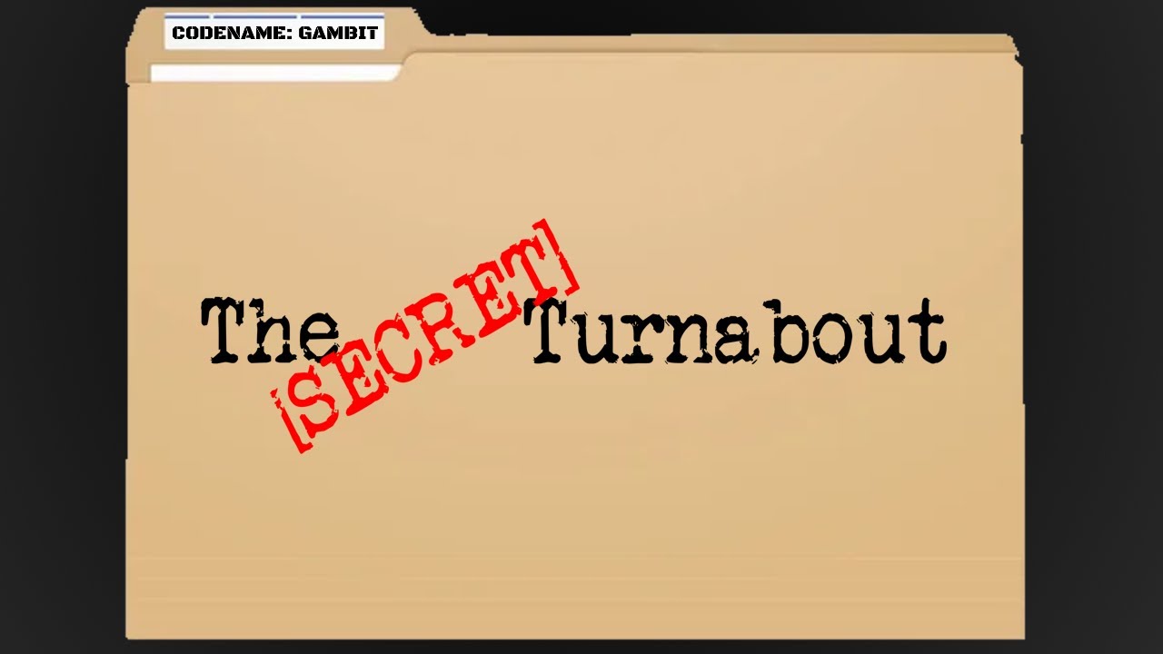 The Secret Turnabout