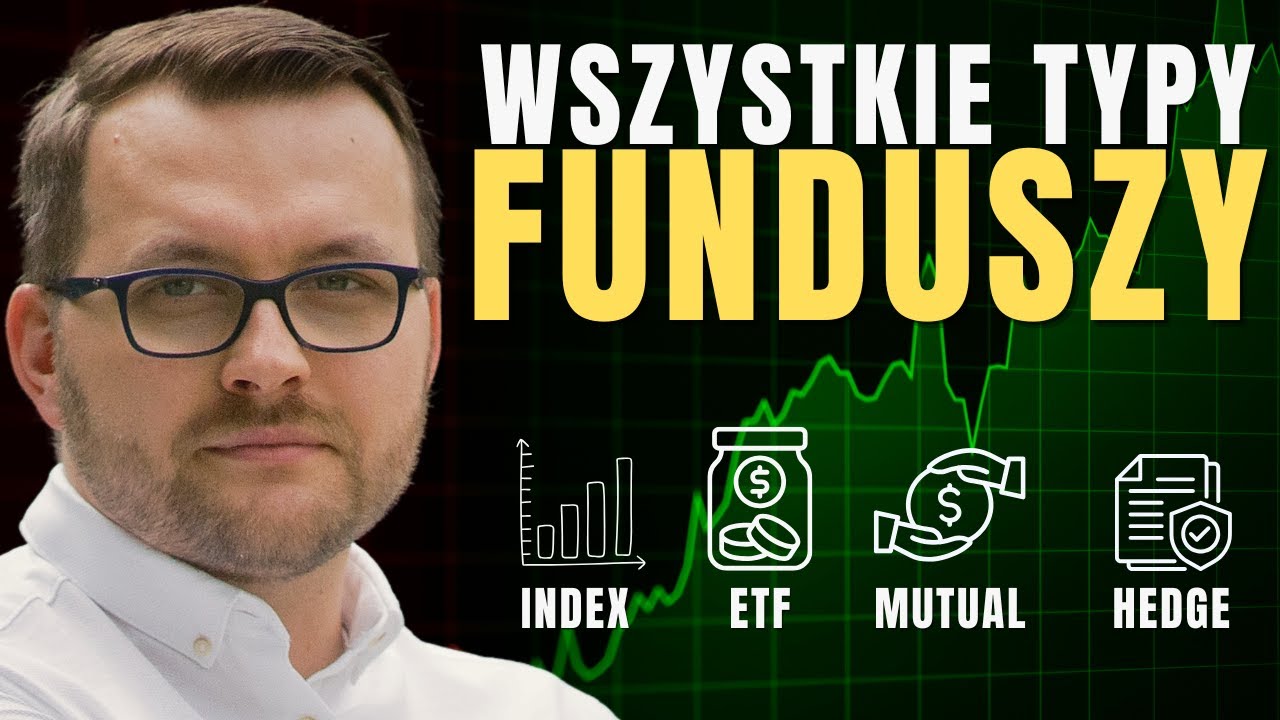 Wszystkie typy funduszy, kt&oacute;re musisz znać inwestując