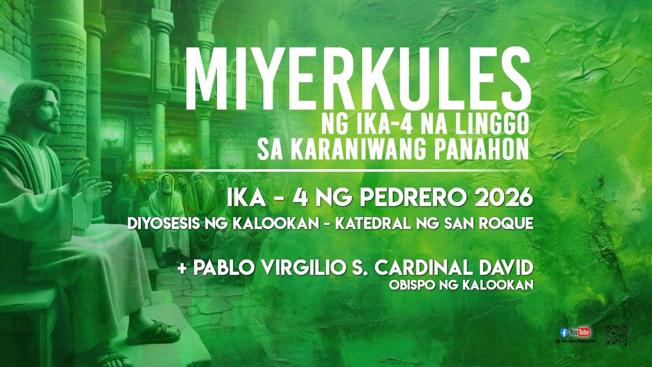 02.04.26 | Miyerkules ng Ika-4 na Linggo sa Karaniwang Panahon