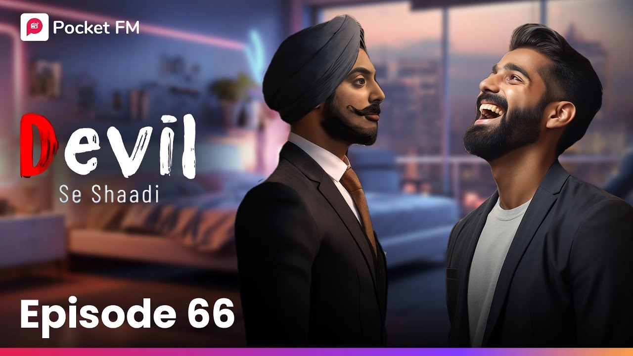 Devil Se Shaadi | Episode 66 | Ishqi ने लिया लड़के का रूप