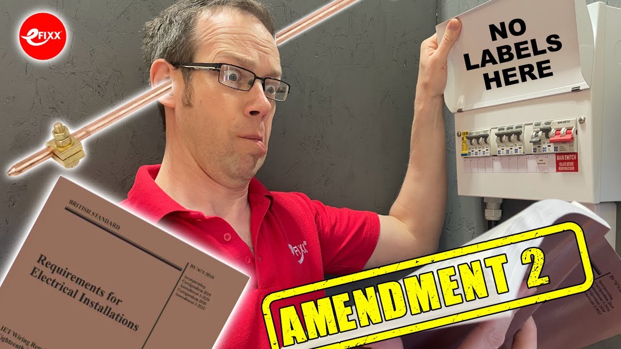 13 Changes in BS7671 Amendment 2 - Plus ONE that didn't make it