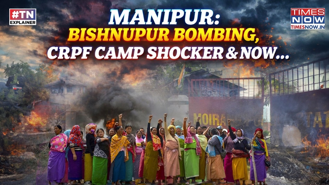 Manipur: CRPF Camp Shocker, Moirang Horror - Militants Test Indian Forces, Khemchand Govt? What Next