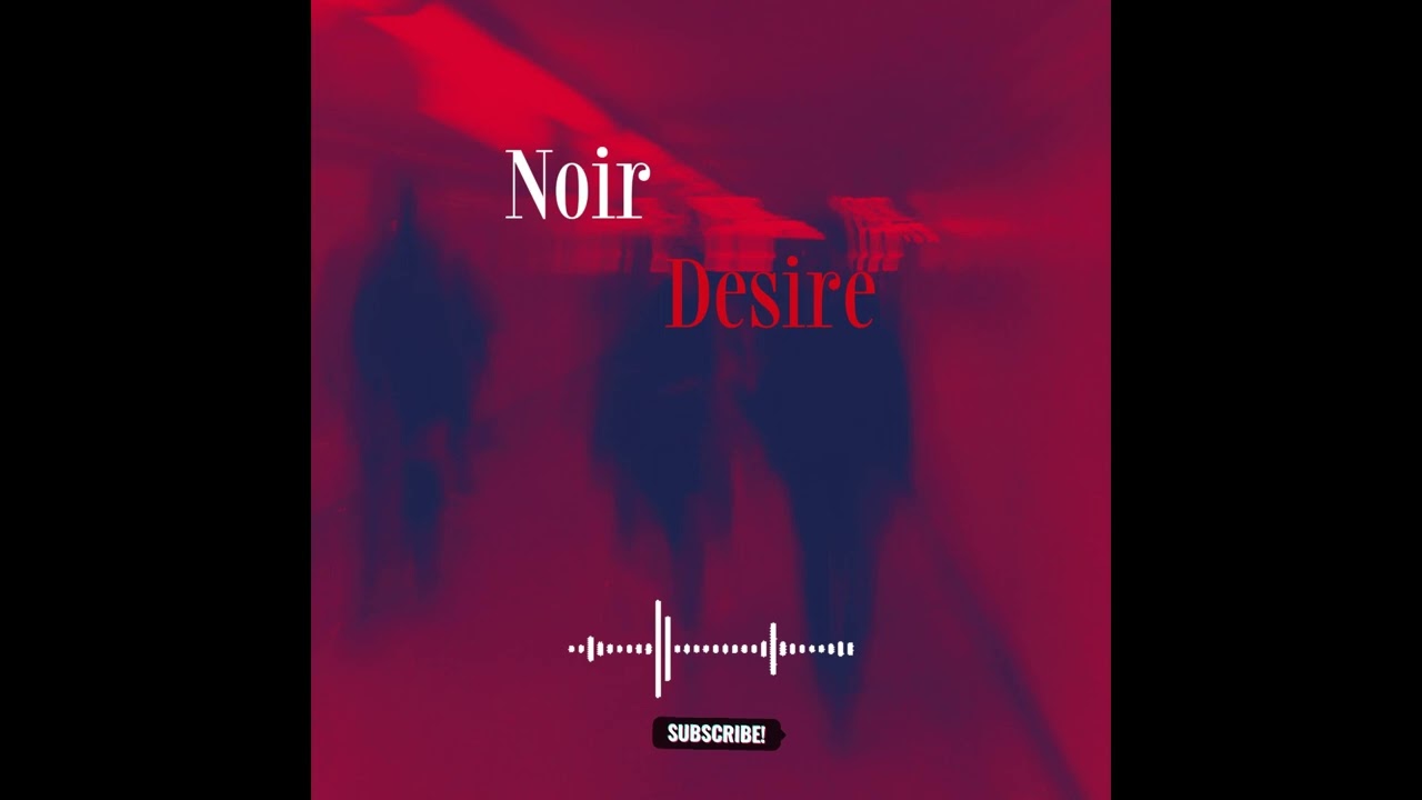 What We Lost | Deep Seductive Beats, Noir Jazz & Dark Romance