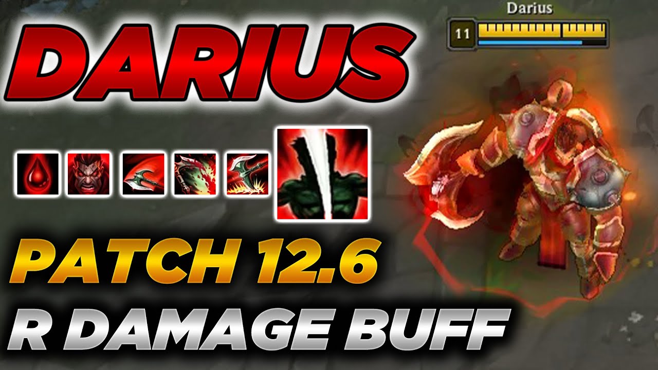 Patch 12.6 Darius Buff Explained - Darius Ultimate Damage Buffed - Huge Buff? Small Buff?