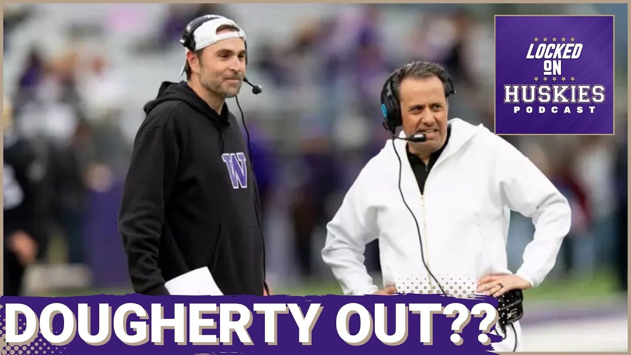 SHAKEUP: Washington Huskies PART WAYS With OC Jimmie Dougherty, Who Will Jedd Fisch HIRE?